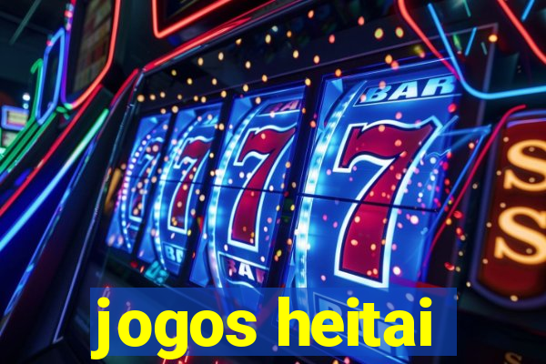 jogos heitai